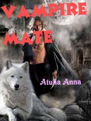 Vampire Mate,Atuha Anna