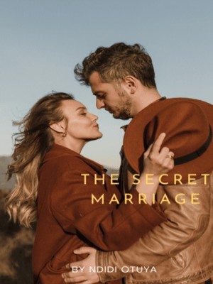 The Secret Marriage,Ndidi Otuya