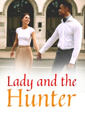 Lady and the Hunter,