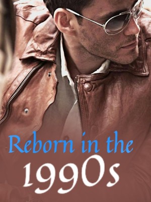 Reborn in the 1990s,