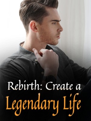 Rebirth: Create a Legendary Life,