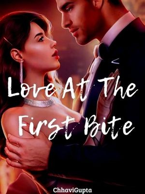 Love At The First Bite,ChhaviGupta