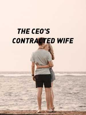 THE CEO'S CONTRACTED WIFE,Naely