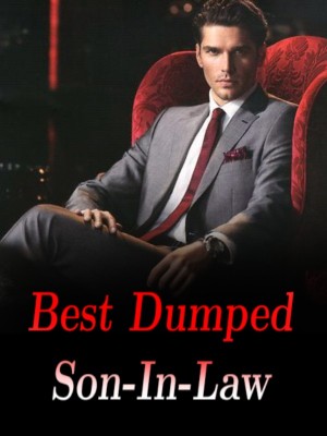 Best Dumped Son-In-Law ,