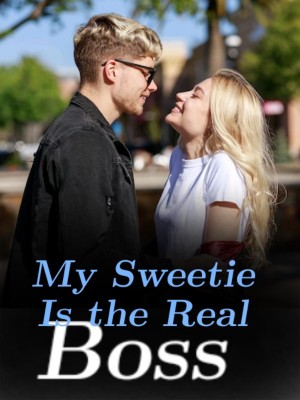 My Sweetie Is the Real Boss