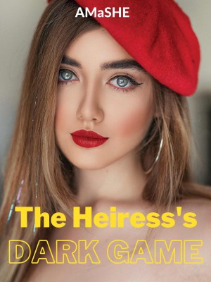 The Heiress’s Dark Game