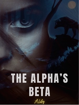 The Alpha's Beta,A. Lily