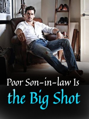 Poor Son-in-law Is the Big Shot,