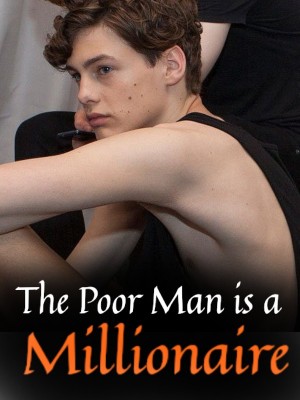 The Poor Man is a Millionaire,