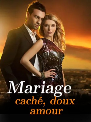 Mariage caché, doux amour