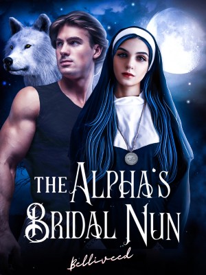 The Alpha's Bridal Nun,belliveed