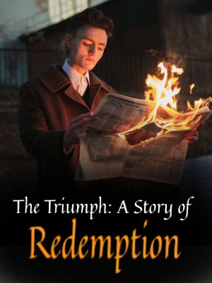 The Triumph: A Story of Redemption,