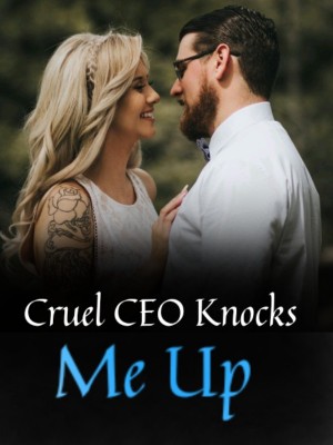 Cruel CEO Knocks Me Up