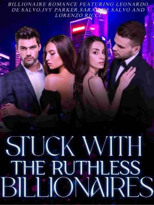 Stuck With The Ruthless Billionaire,Stephanie Benjamin