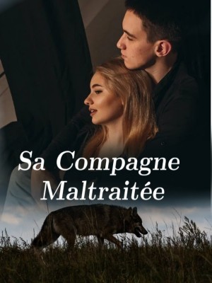 Sa Compagne Maltraitée