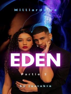 Eden Partie 2