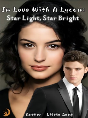 In Love With A Lycan: Star Light, Star Bright