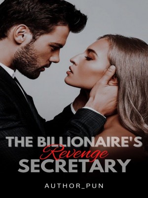 The Billionaire's Revenge Secretary,Author_Danny_