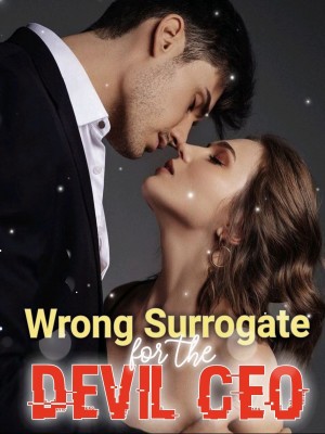 Wrong Surrogacy For The Devil CEO,Rain_R