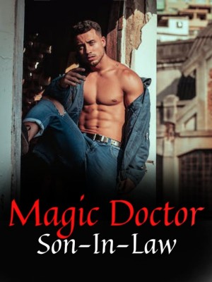 Magic Doctor Son-In-Law