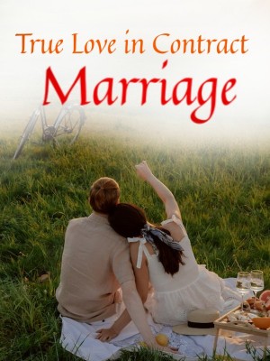 True Love in Contract Marriage,