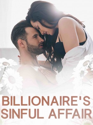 Billionaire's Sinful Affair,pinkbeller