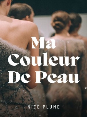 Ma Couleur De Peau