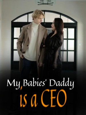 My Babies' Daddy is a CEO