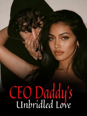 CEO Daddy's Unbridled Love