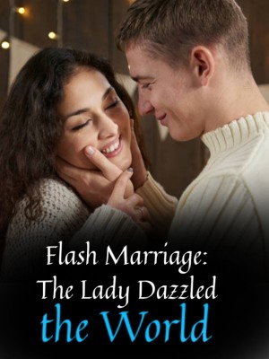 Flash Marriage: The Lady Dazzled the World