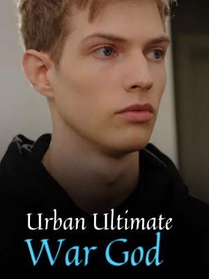 Urban Ultimate War God,