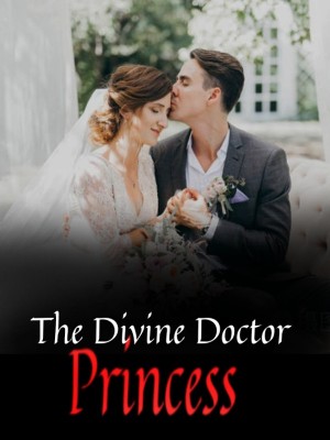 The Divine Doctor Princess