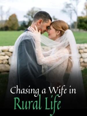 Chasing a Wife in Rural Life,