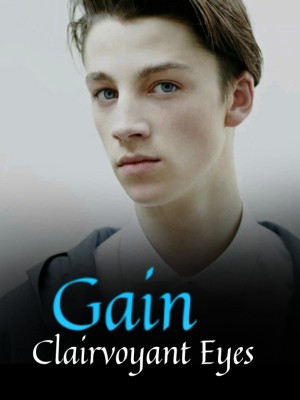 Gain Clairvoyant Eyes