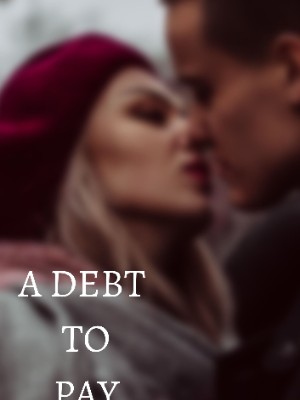 A Debt To Pay,Ekelose