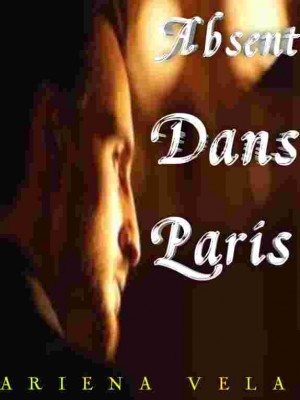 Absent Dans Paris