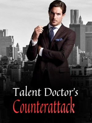 Talent Doctor's Counterattack,