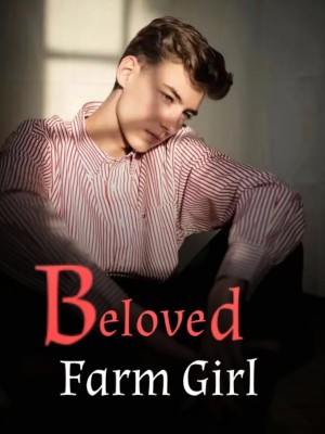 Beloved Farm Girl,