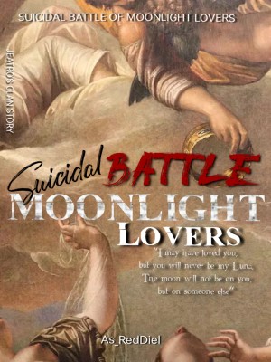 Suicidal Battle of Moonlight Lovers,As_RedDiel