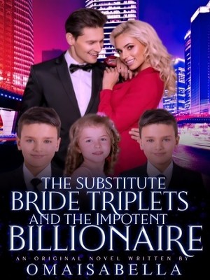 The Substitute Bride Triplets And The Impotent Billionaire,Minja
