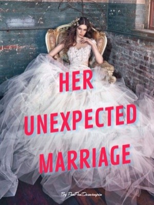 Her Unexpected Marriage,PenPenDesarapin