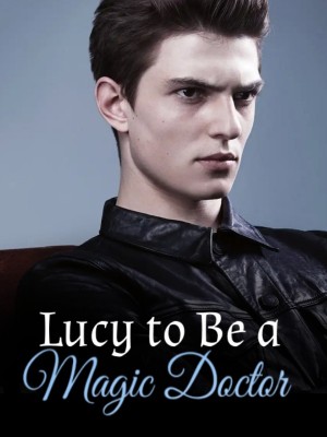 Lucy to Be a Magic Doctor,