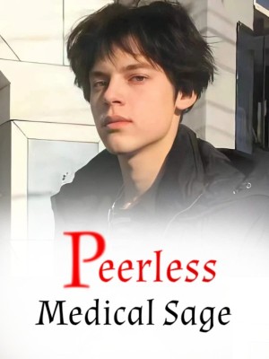 Peerless Medical Sage,