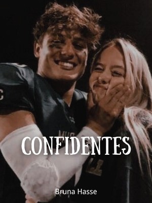 Confidentes