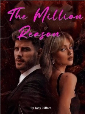 The Million Reason