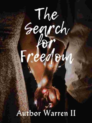 The Search For Freedom