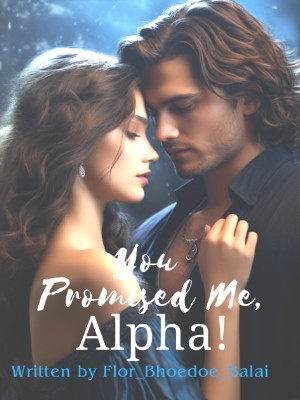 You Promised Me, Alpha!,Adeline Su