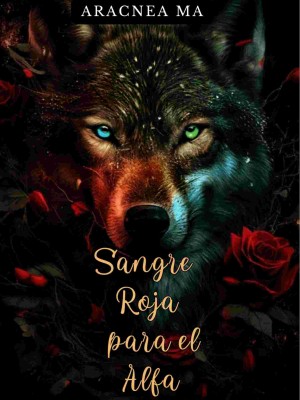 Sangre Roja Para El Alfa