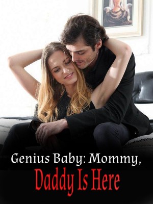 Genius Baby: Mommy, Daddy Is Here,