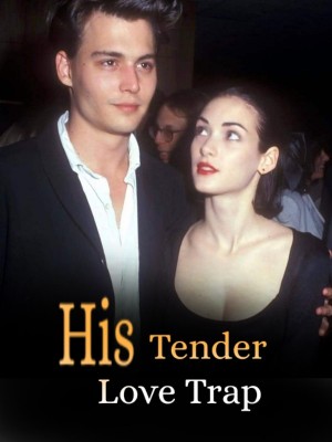 His Tender Love Trap